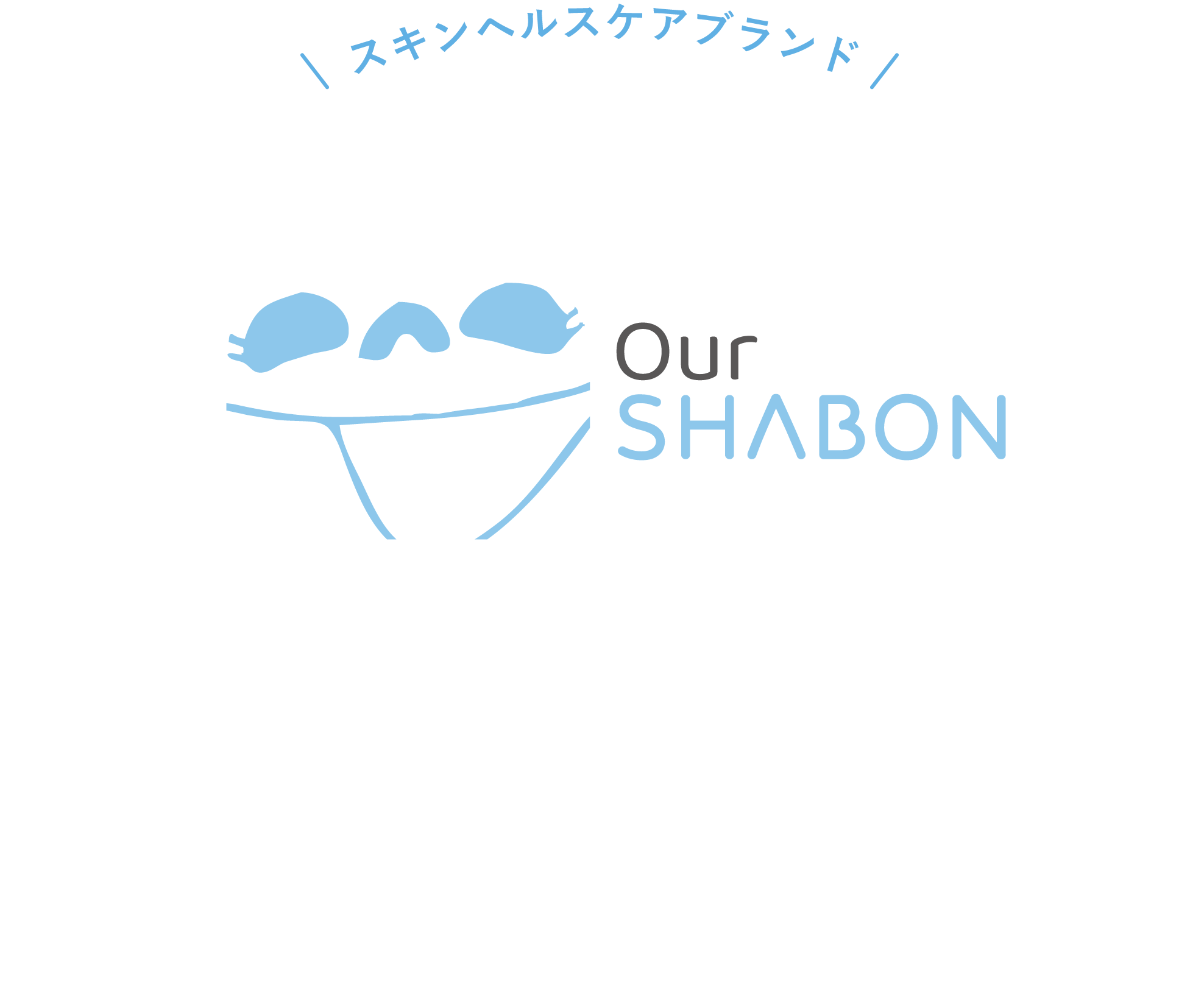 Our SHABON